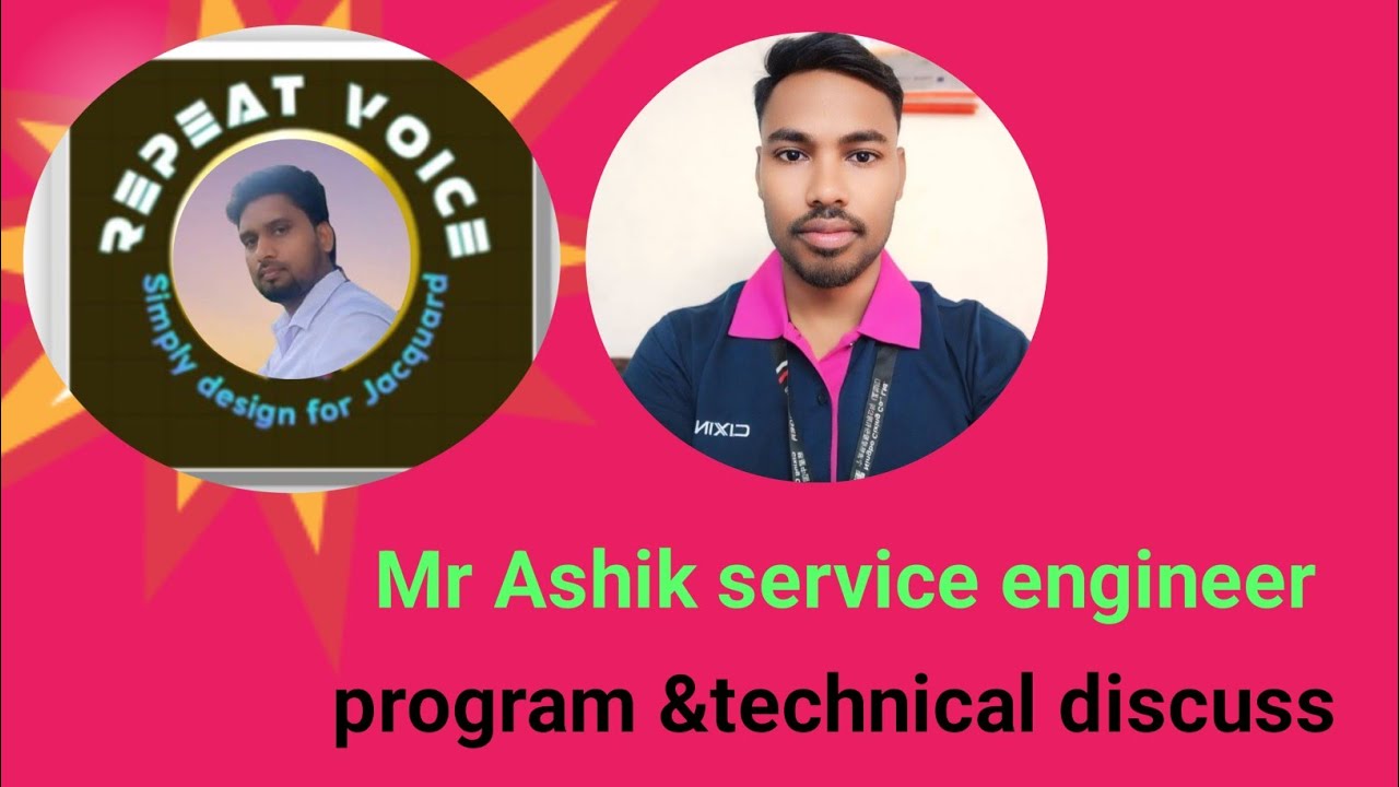 #Repeat voice @ talk with Mr Ashik service engineer 