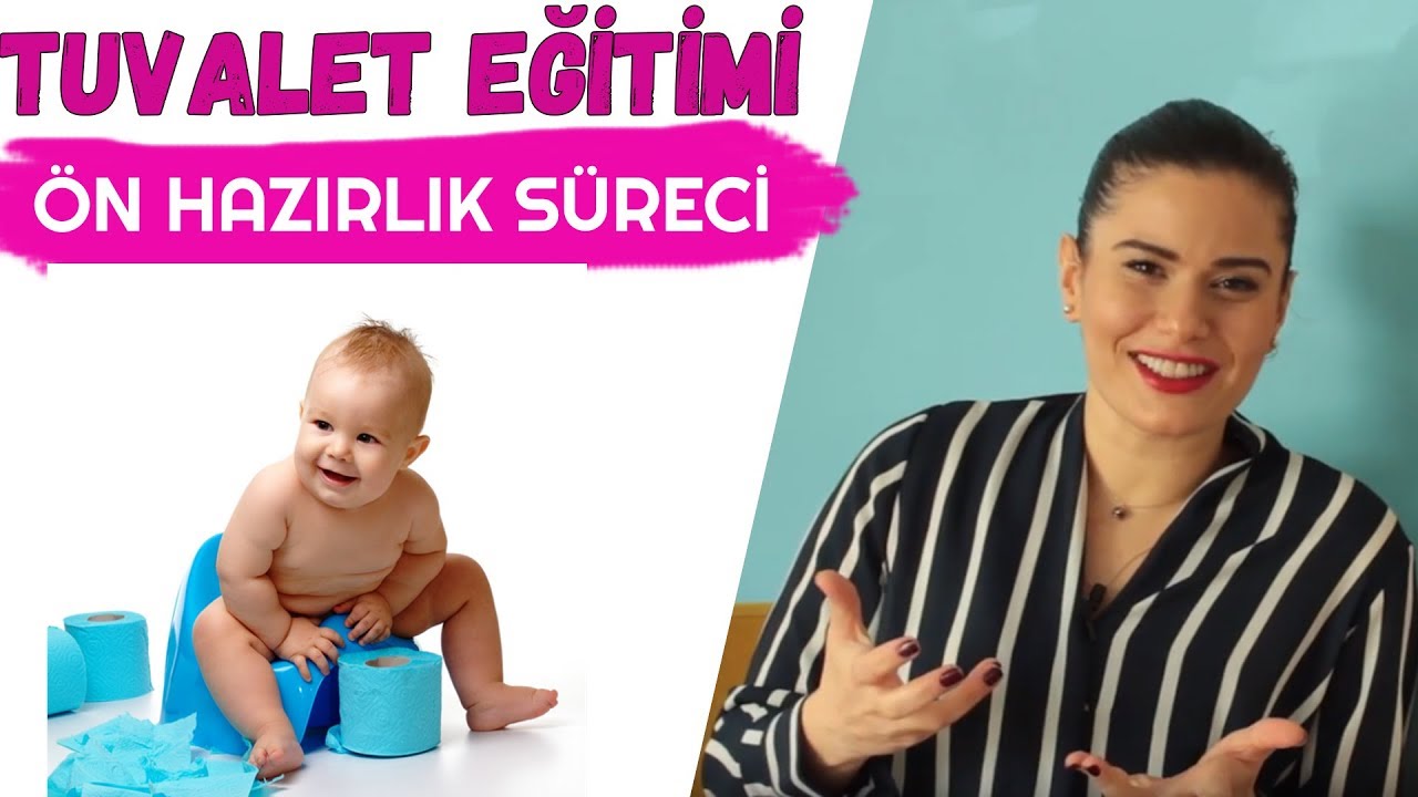 Tuvalet Eğitiminde Ön Hazırlık Nasıl Olmalıdır - TUVALET EĞİTİMİ