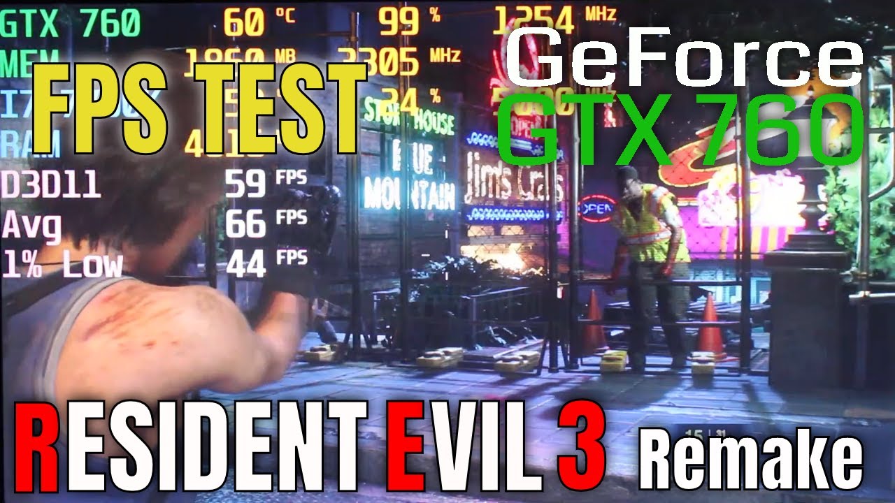 Resident Evil 3 Remake with GTX 760 FPS Test Benchmark Can it run on 1080? in 2020