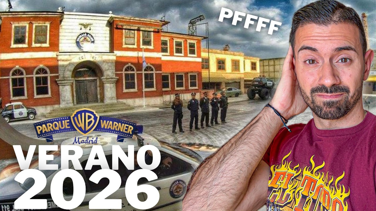 😔 La GRAN NOVEDAD de Parque Warner 2026 se estrena en Verano...
