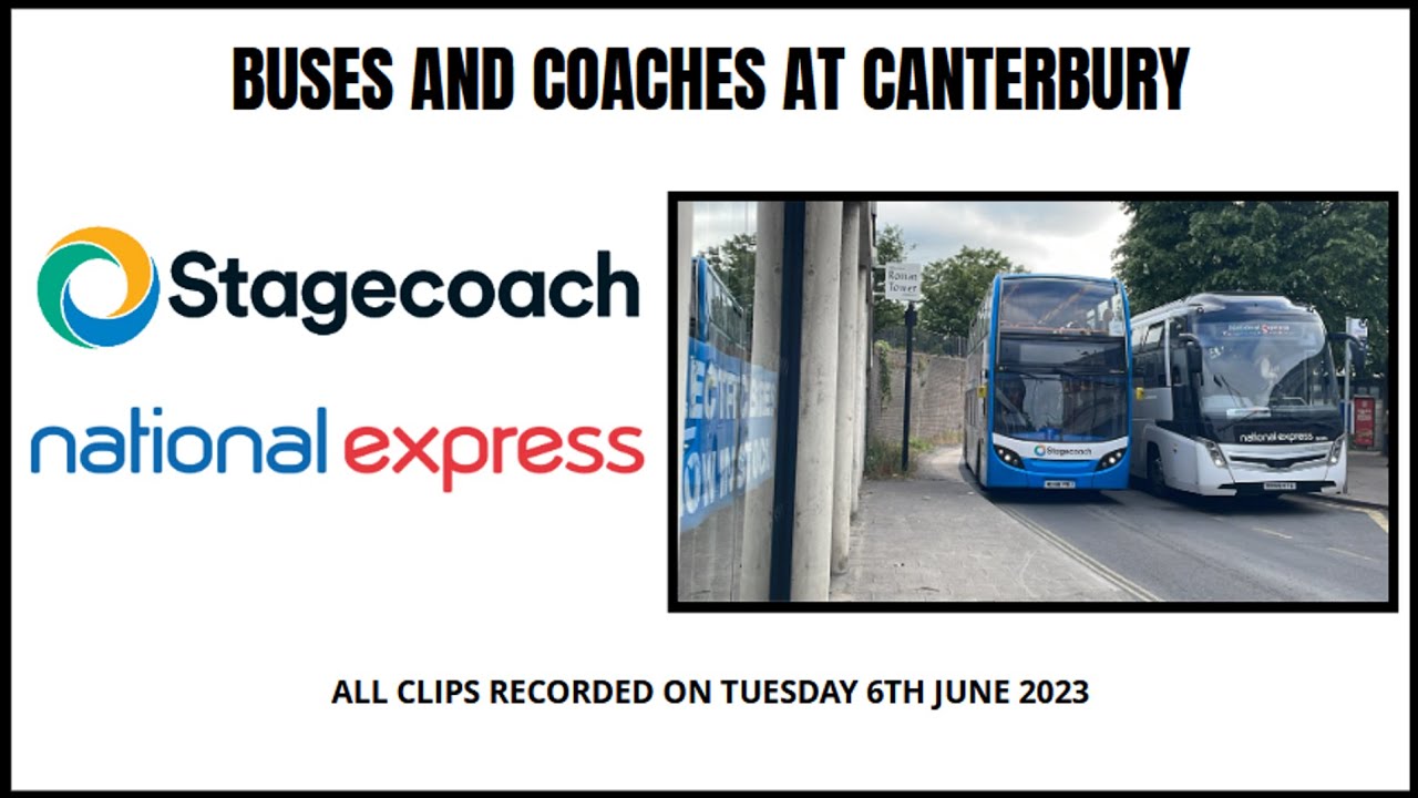 Buses and Coaches in Canterbury | Tuesday 6th June 2023