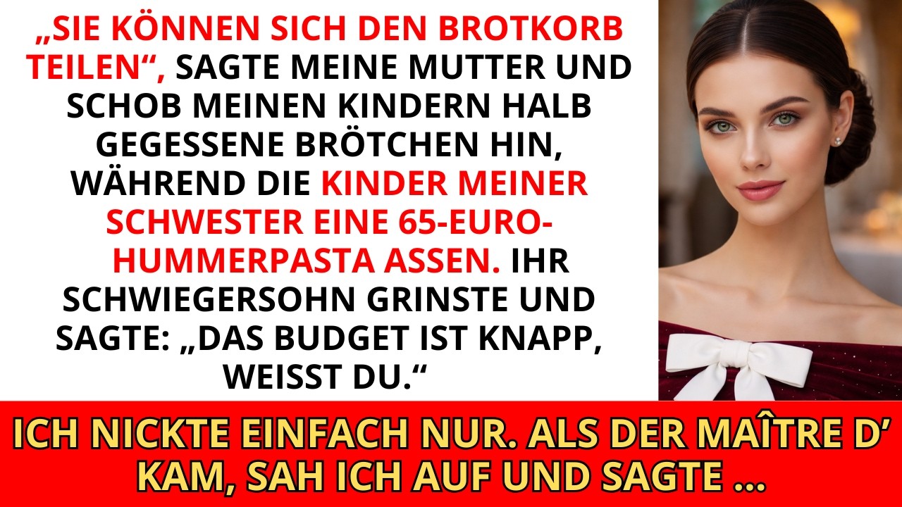 „Eure Kinder können zu Hause essen“, sagte meine Mutter und schob ihre Teller zur Seite.