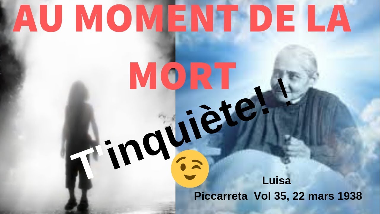 AU MOMENT DE LA MORT, LE SOURIRE DE JÉSUS, LA SURPRISE DE SON AMOUR