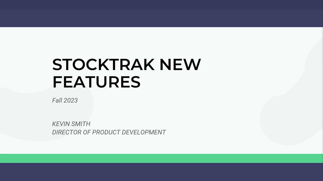 StockTrak New Features - Fall 2023