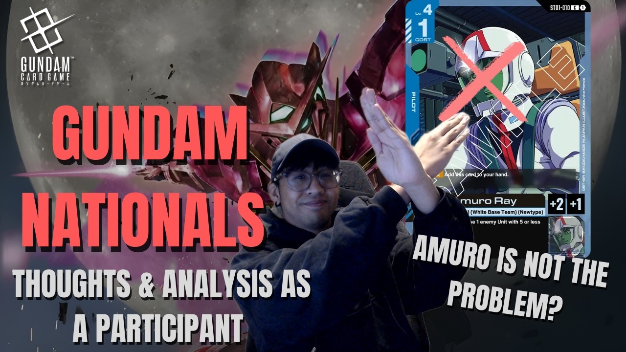 Gundam Nationals NA - Analysis as a Participant | Meta Analysis | Gundam TCG