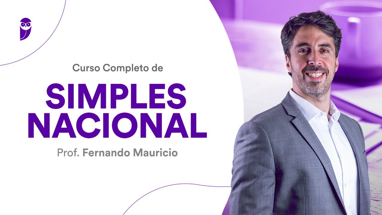 Curso Completo de Simples Nacional - Prof. Fernando Mauricio