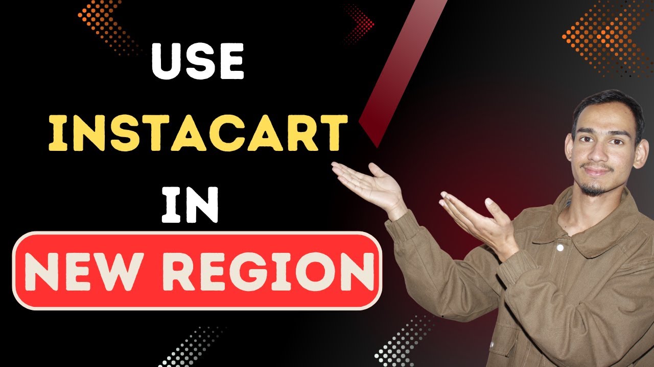 How to Use Instacart in a New Region (Canada & U S)  — What Changes