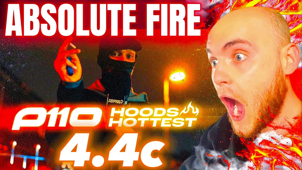 4.4c - Hoods Hottest | P110 *FIRST TIME HEARING!*