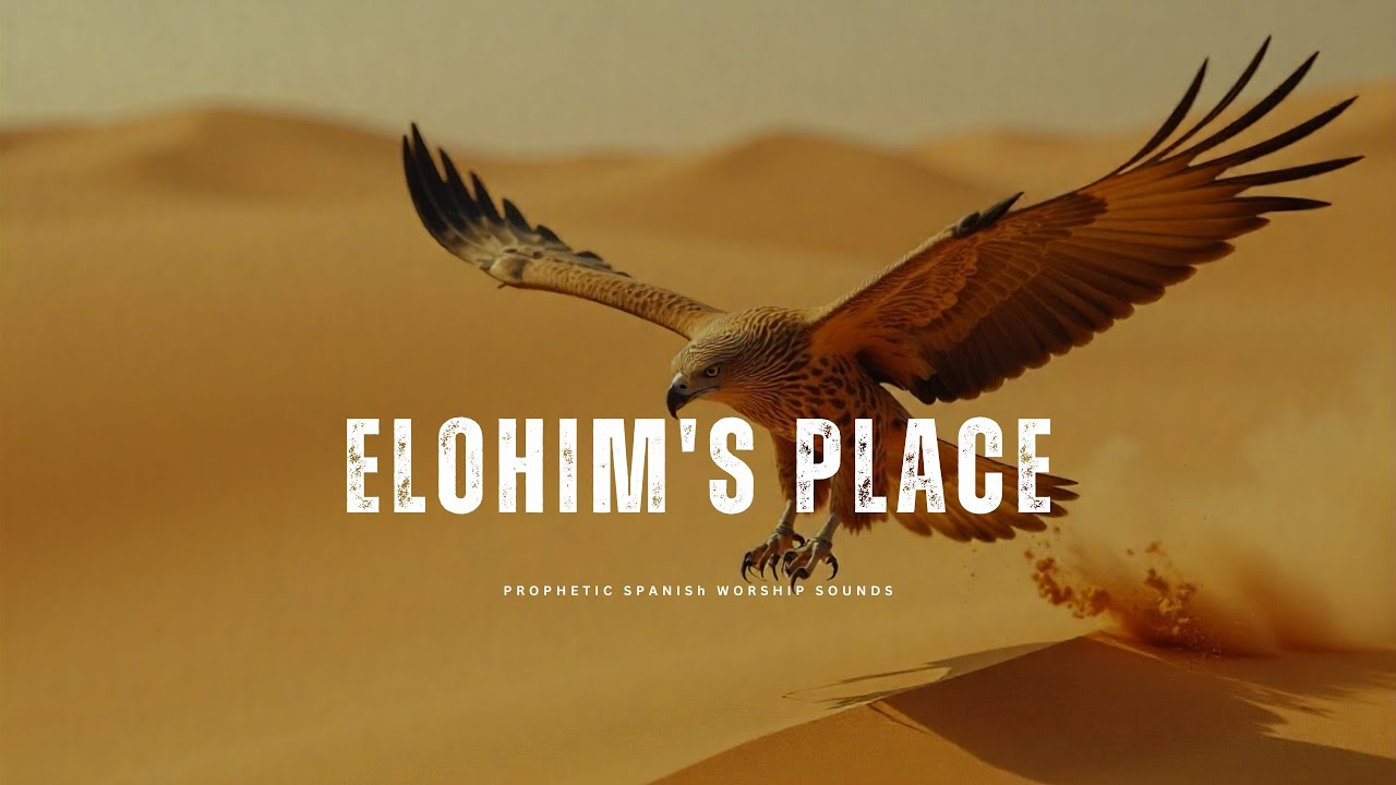 Elohim's Place | Powerful Prophetic Worship Music for Prayer, Soaking & Divine Encounter