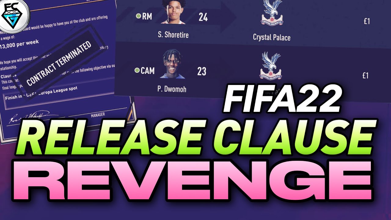 FIFA 22: RELEASE CLAUSE REVENGE