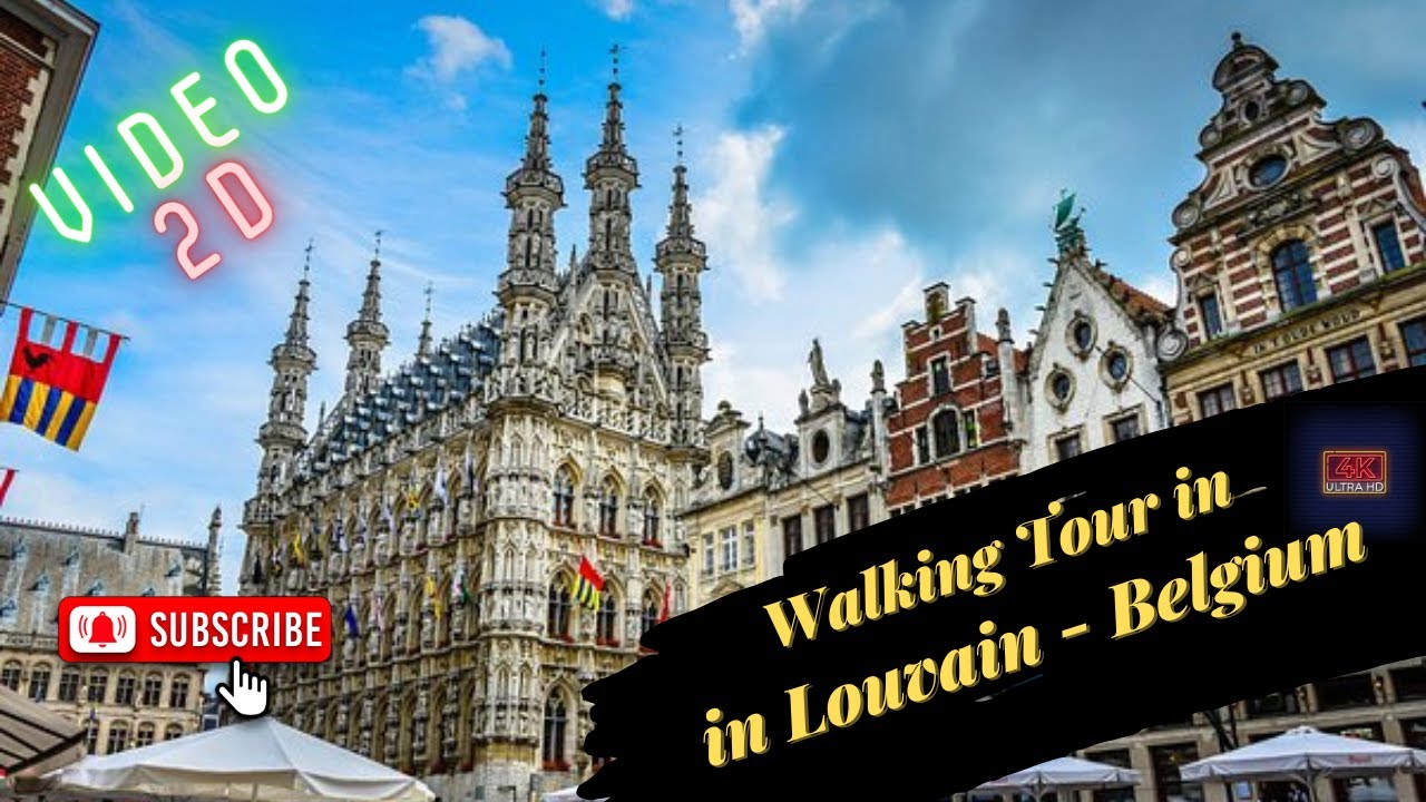 🇧🇪 Une carte postale de Belgique - Louvain / Leuven 4K,  Un Diamant Brut made in Belgium