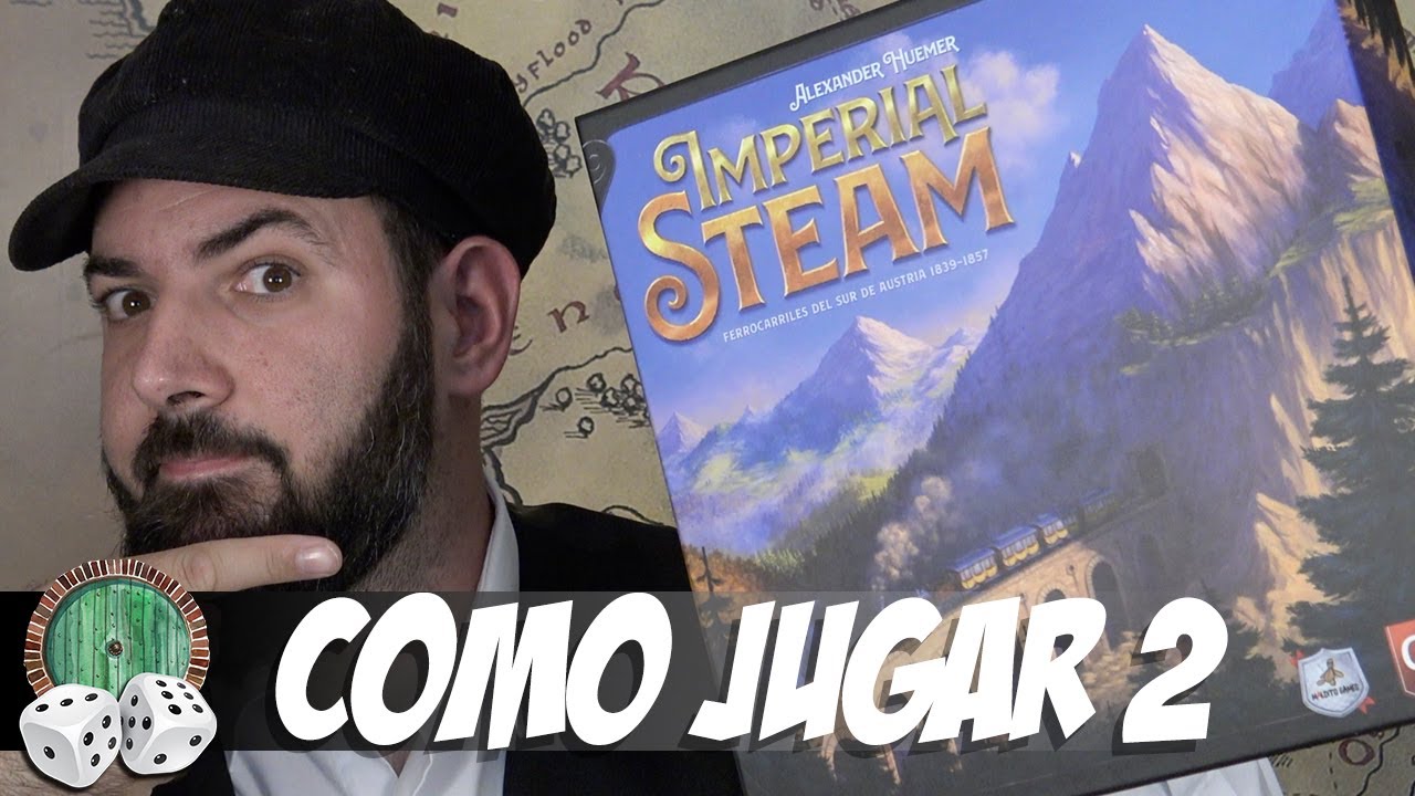 IMPERIAL STEAM | COMO SE JUEGA, PARTE 2/3 | FASES DE LA RONDA Y ACCIONES 1-5
