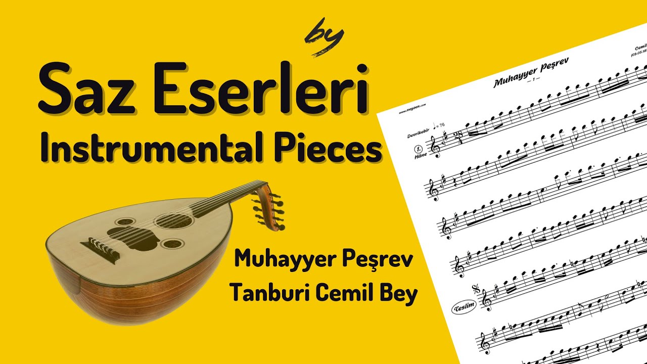 Muhayyer Peşrev - Saz Eserleri Serisi