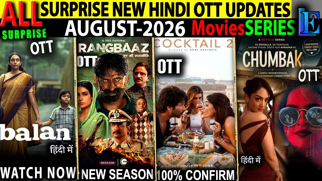 SURPRISE NEW Hindi OTT Release AUG-2026 l Rangbaaz4-Dhamaal4-Cocktail2-ToxicHindiTrailer-MovieSeries