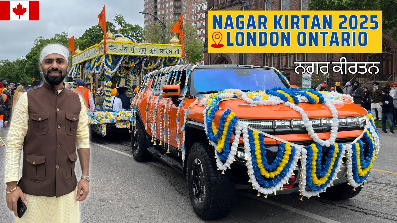 Nagar Kirtan 2025 | London Ontario | Sikh Parade Highlights | Harinder Kumar