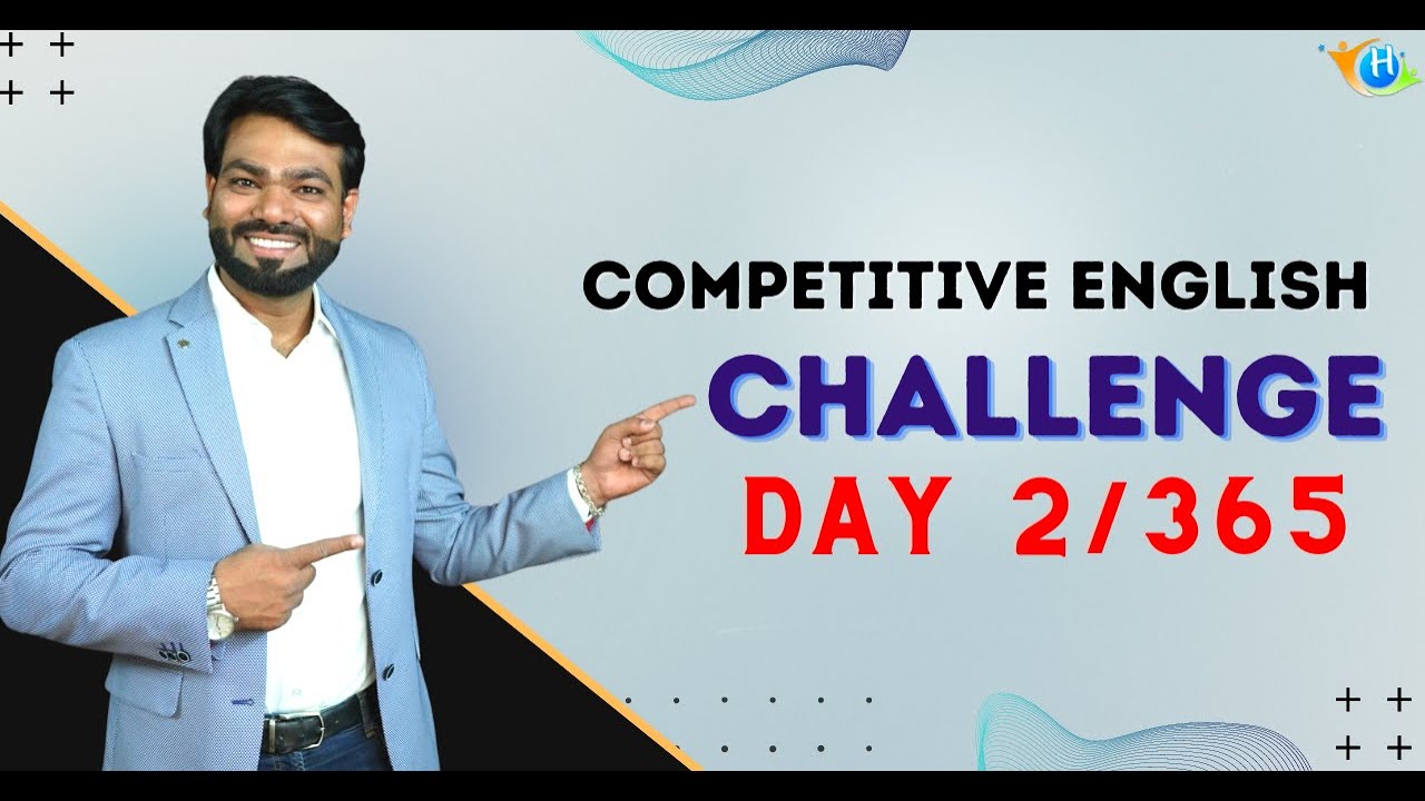 Competitive English Day 2/ 365 | By Swapnil Tulaskar | Hub Of Competitive