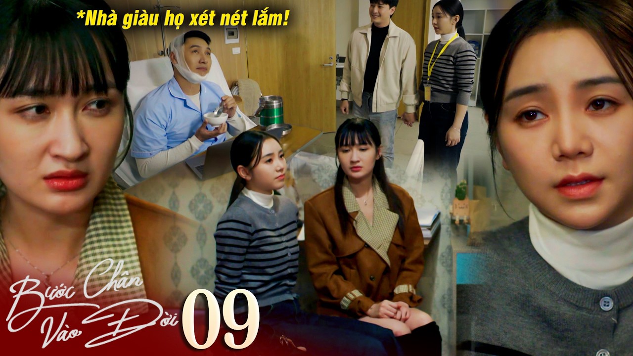 BƯỚC CHÂN VÀO ĐỜI tập 9 | Thương áp lực chuyện ra mắt nhà Quân vì biết mẹ anh không thích mình