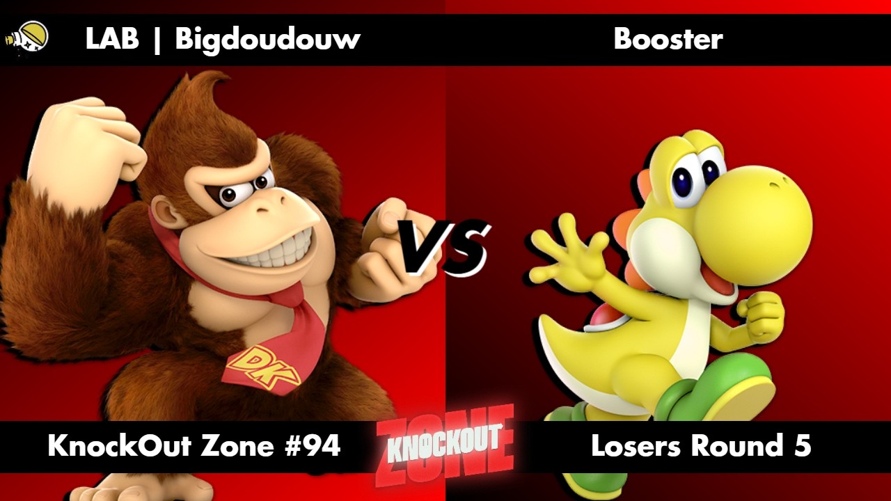 KnockOut Zone #94 - SSBU Losers Round 5 - Bigdoudouw (Donkey Kong) vs Booster (Yoshi)