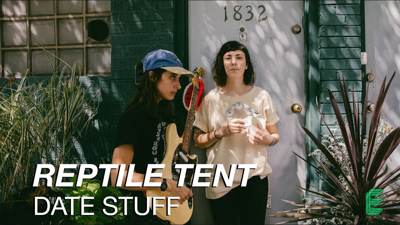 REPTILE TENT - Date Stuff [EMULSION LIVE]