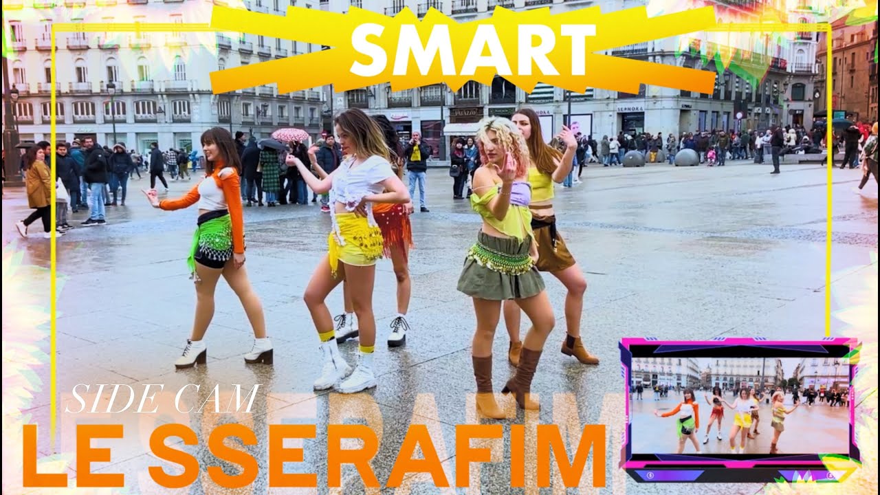[K POP IN PUBLIC SPAIN | SIDE CAM ] LE SSERAFIM (르세라핌) - 'SMART' | NBF Dance Cover