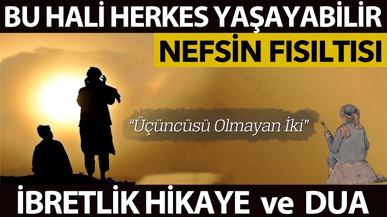 Nefsin Fısıltısı (İbretlik Hikaye ve Dua) - Rahibi Susturan Soru!