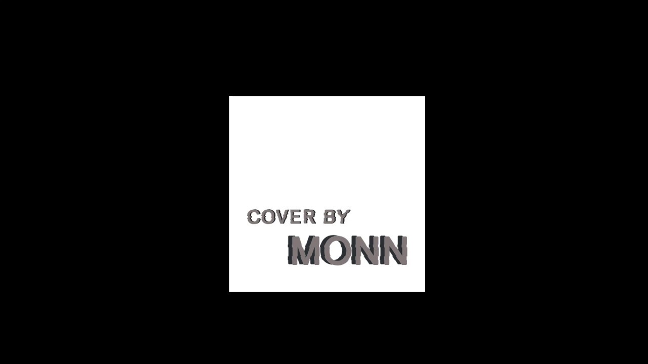 [COVER] รักเท่าไหร่ก็ยังไม่พอ - Marc Tatchapon / Cover by MONN