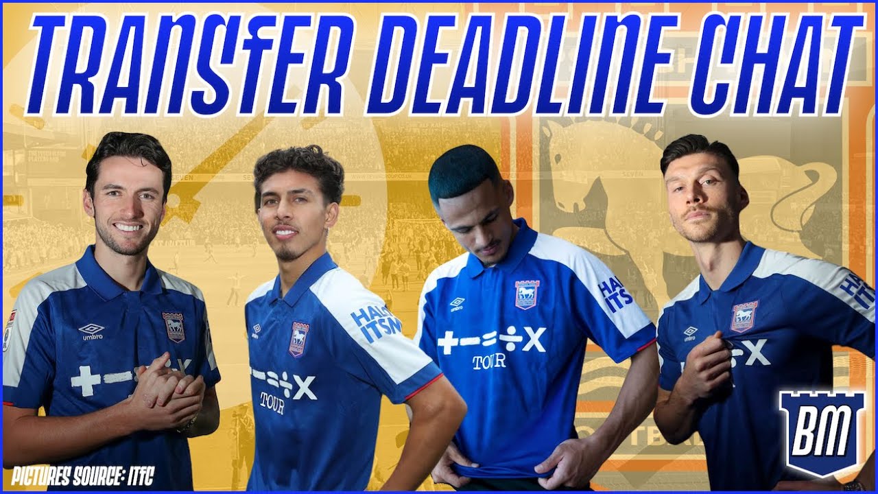 ⏰ IPSWICH TOWN JANUARY TRANSFER DEADLINE CHAT!!! | Live Reaction Show | #ITFC #DeadlineDay