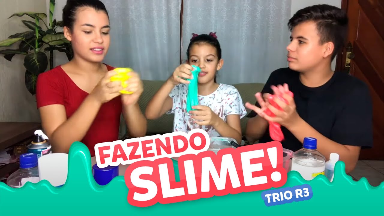 TRIO R3 - FAZENDO SLIME