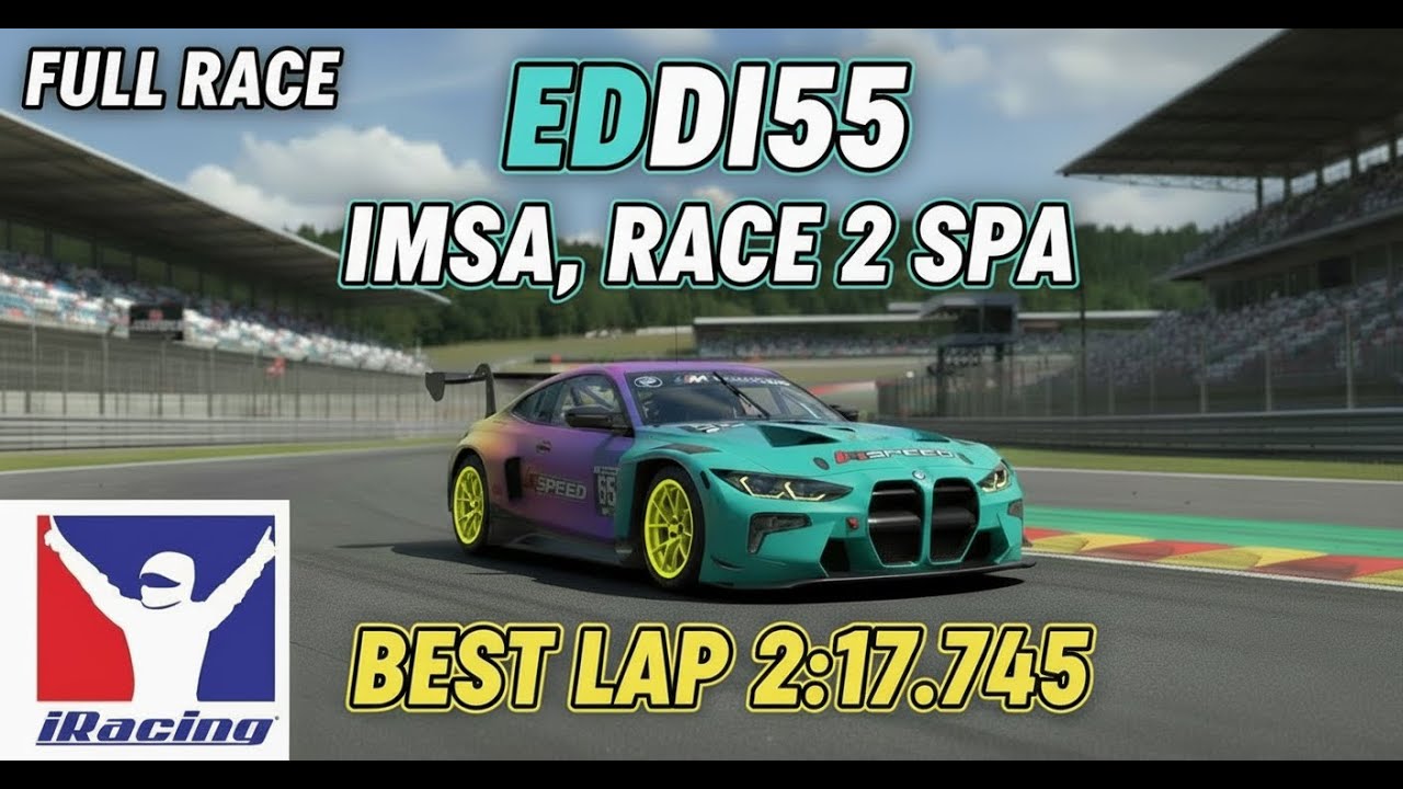 IMSA OFFICIAL 2025  FULL RACE 2 - Onboard HARRISON BOVA - Best Lap 2:17.745 | SPA | IRACING