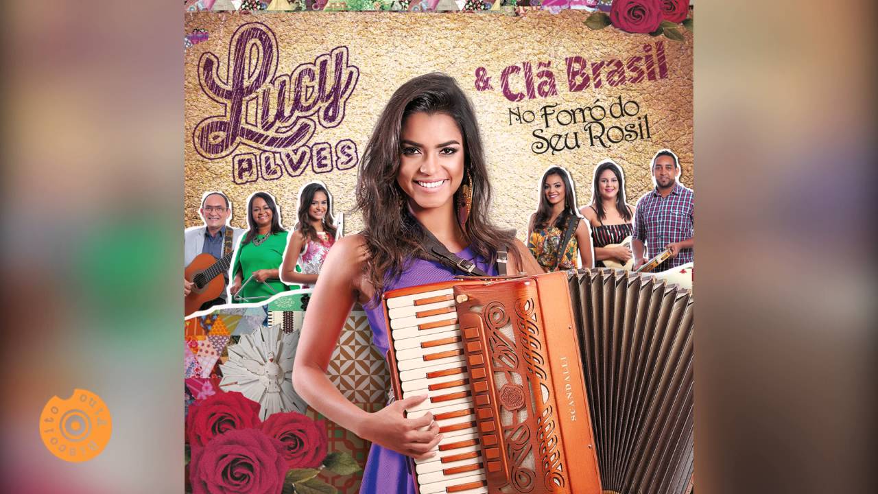Lucy Alves & Clã Brasil - Sebastiana