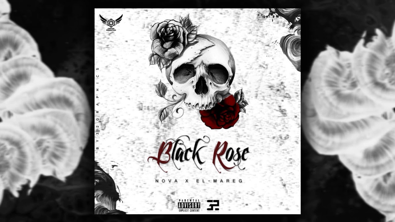 El Nova & El Mareg - Black Rose