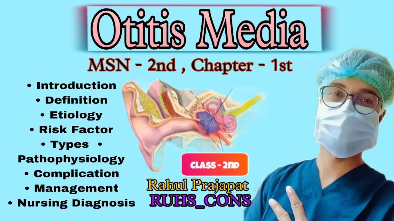 Otitis Media in Hindi With Complete Notes | MSN - 2nd Bsc nursing 3rd year| #nursing #otitis #msn
