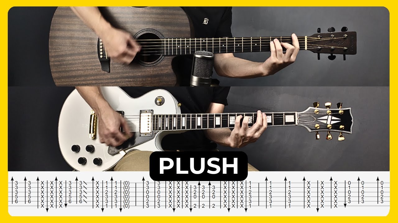 Plush - Stone Temple Pilots | Tabs + Chords | Guitar Lesson | Cover | Tutorial | All Guitar Parts