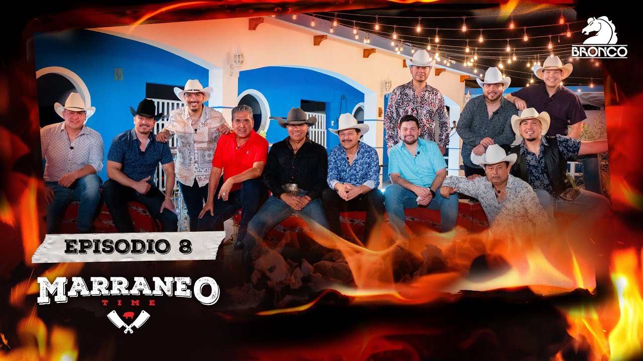 Marraneo Time T2E8 con Los Invasores de Nuevo León - “A mi que me quedo”, 