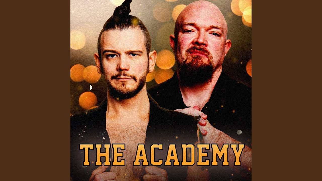 The Academy (The Academy's Theme)