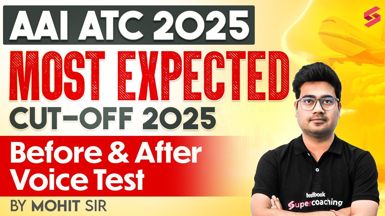 AAI ATC Expected Cut Off 2025 | AAI ATC 2025 Cut Off Expected | AAI ATC Cut Off Analysis | Mohit Sir