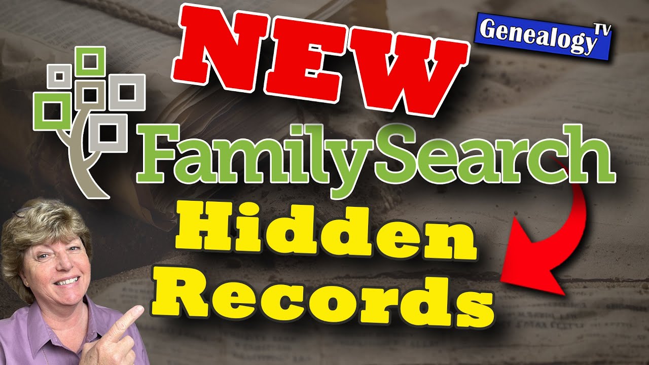 FamilySearch Hidden Records: Full Text Search: 2024