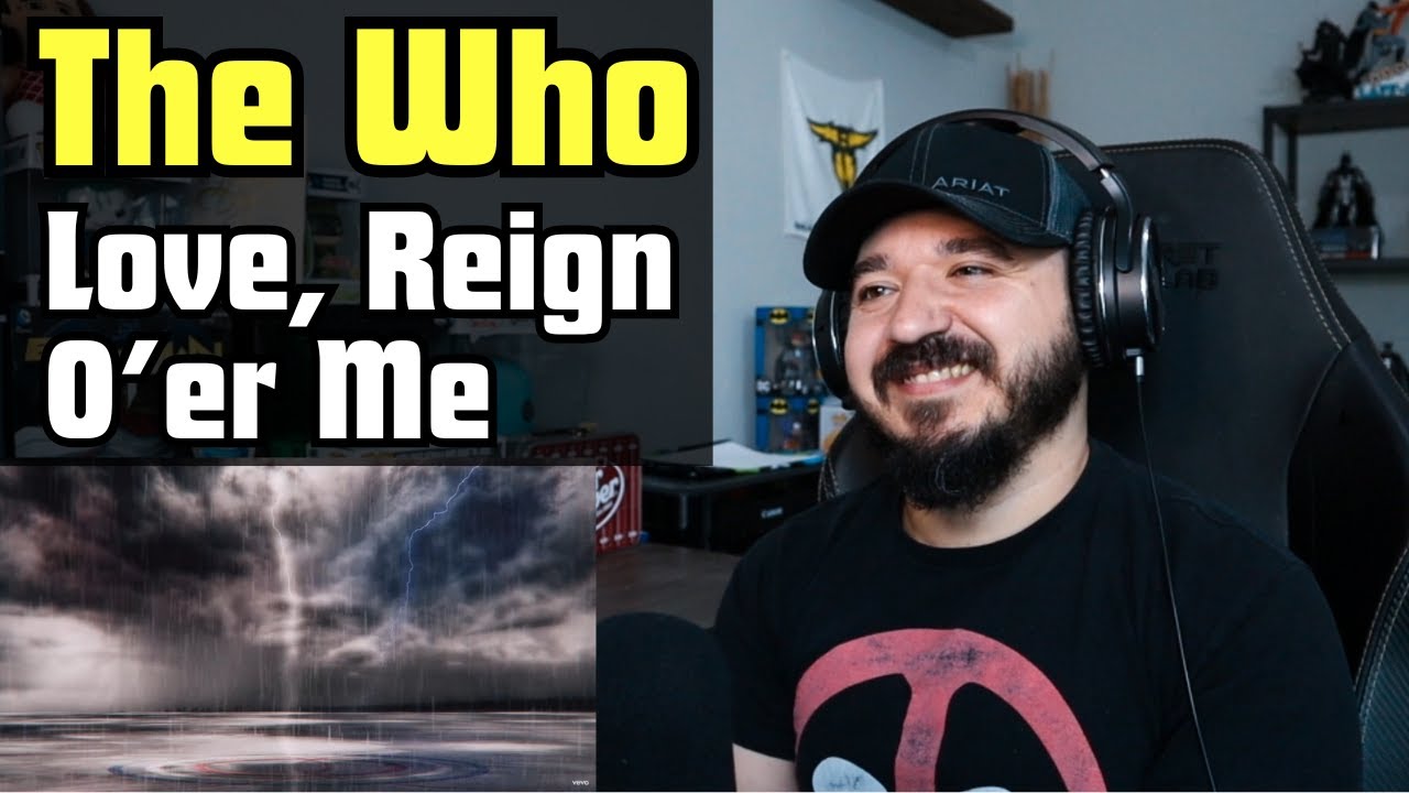 THE WHO - Love, Reign O’er Me | FIRST TIME REACTION