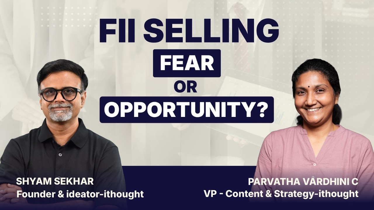 FII Selling: Fear Or Opportunity | Shyam Sekhar