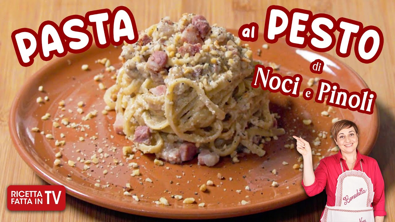 PASTA AL PESTO DI NOCI E PINOLI di Benedetta Rossi - Ricetta TV Fatto in Casa per Voi