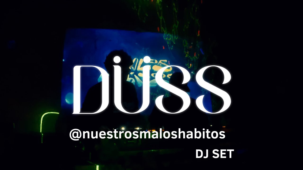 DÜSS | MALOS HÁBITOS SET BASS HOUSE | VOL. 4