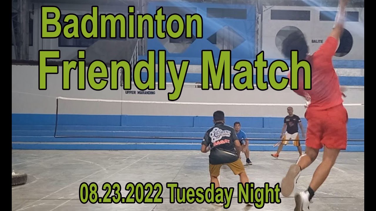 Badminton Friendly Match