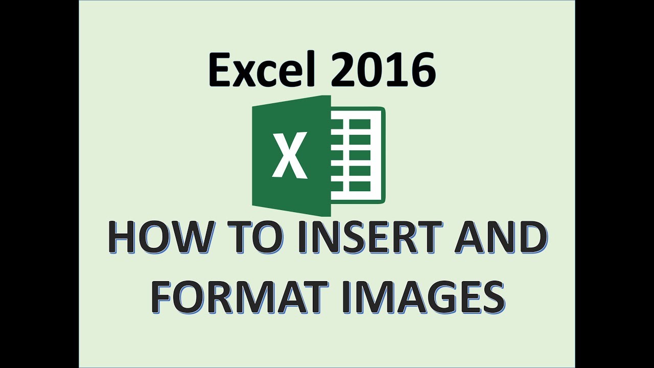 Excel 2016 - Insert Images - How to Format Image & Picture Background - Add Clipart - Clip Art in MS