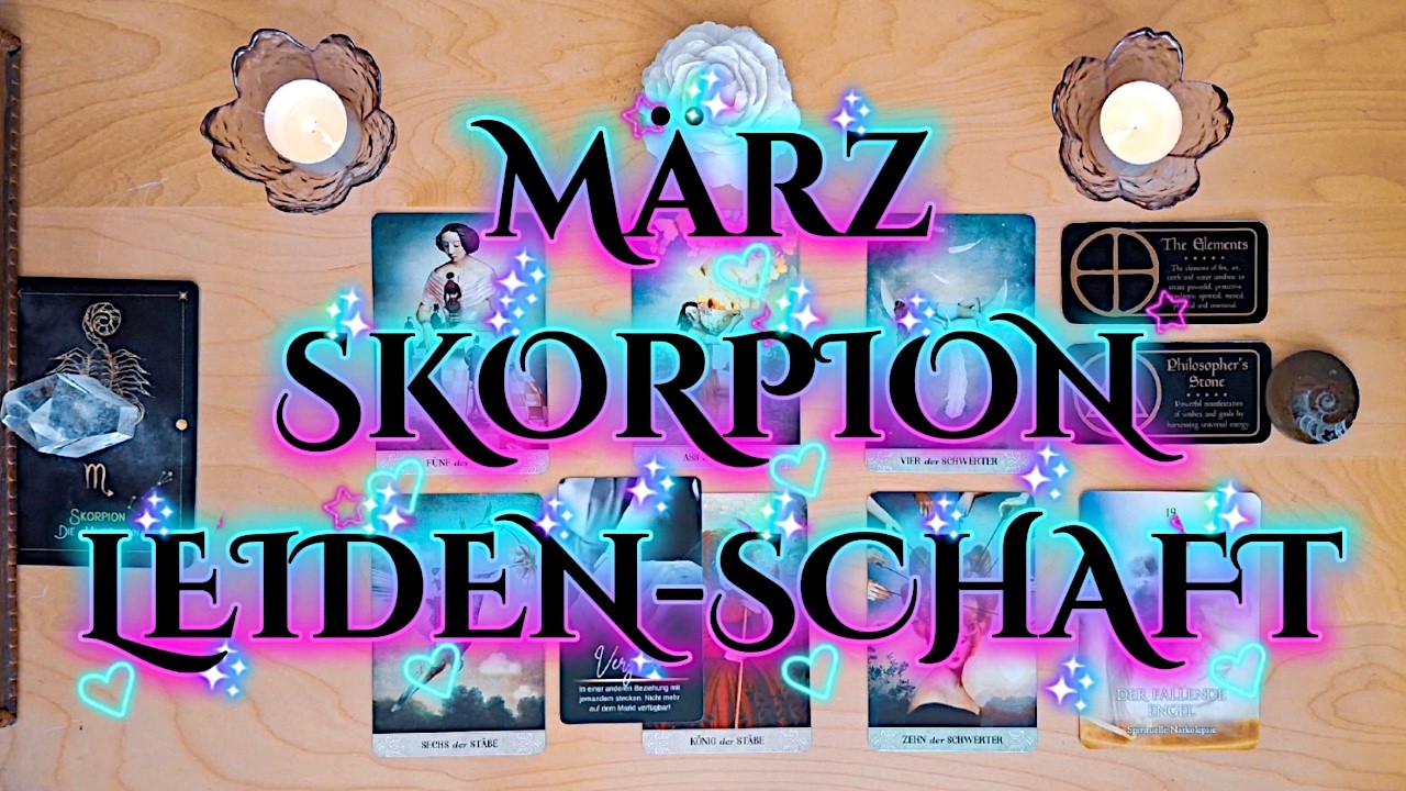 Tarot SKORPION März 2026 ✦ Ex, Karma oder Dualseele? ✦ LEIDEN schafft