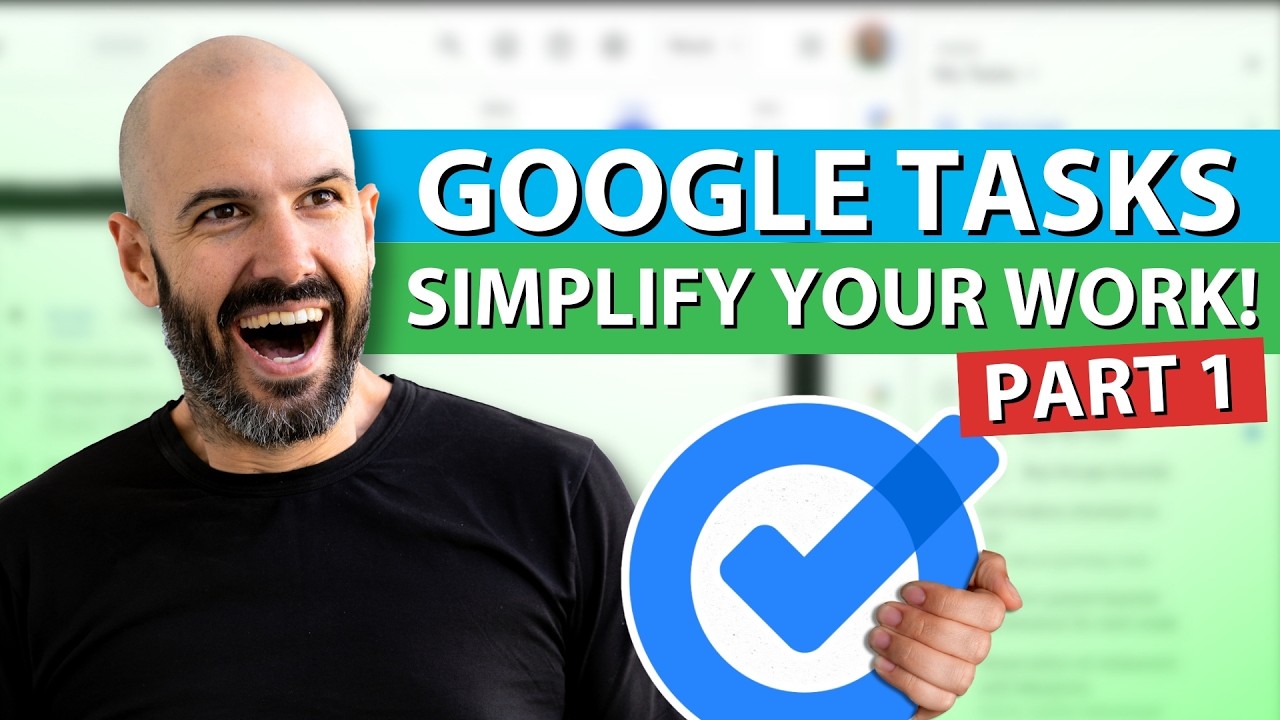 Getting Started with Google Workspace Tasks - Part 1