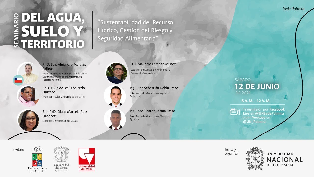Seminario del Agua, Suelo y Territorio, UNAL Sede Palmira