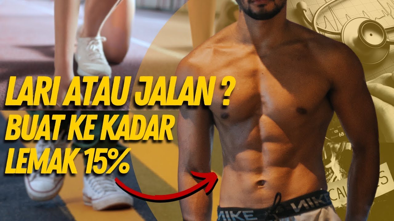 Lebih Baik Jalan Kaki atau Lari Kalo Bakar Lemak? - Fat Loss Untuk Pemula
