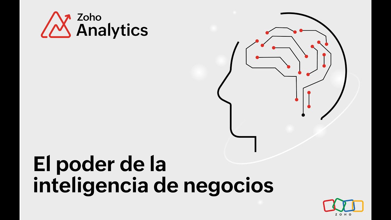 El poder de la inteligencia de negocios - Zoho Analytics & Zoho DataPrep - Webinars 2023