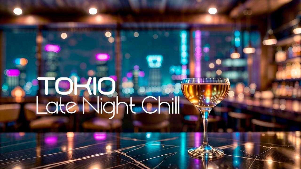 Tokyo Night Lounge – Deep Chill Mix (52Minutes)