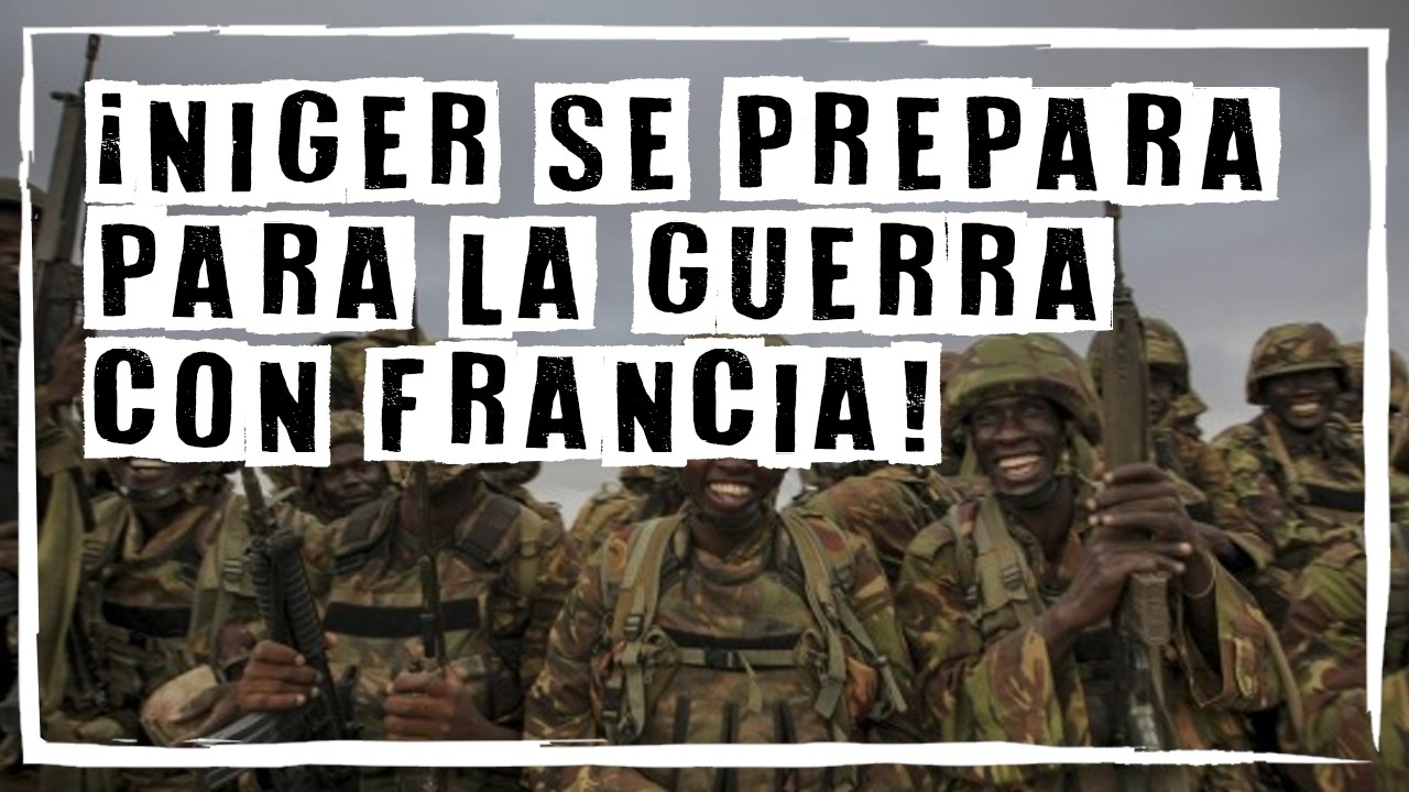 ✅ NÍGER se PREPARA para la GUERRA
